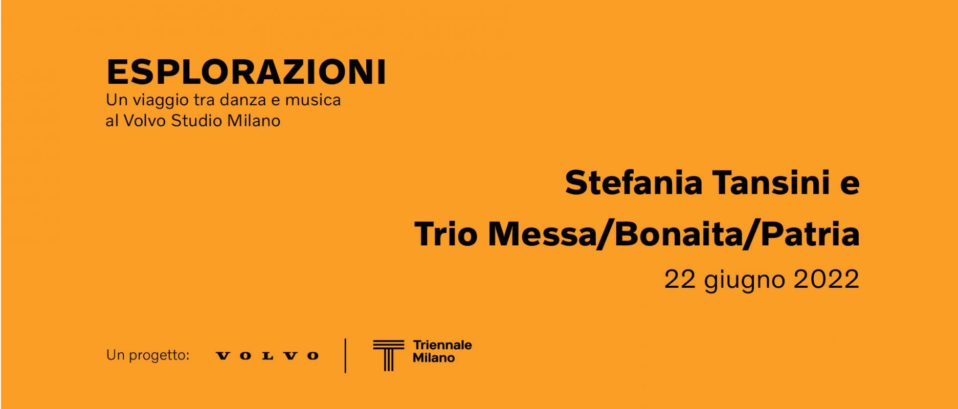 Esplorazioni - Un Viaggio Tra Danza e Musica | Stefania Tansini e Trio Messa - Bonaita - Patria 