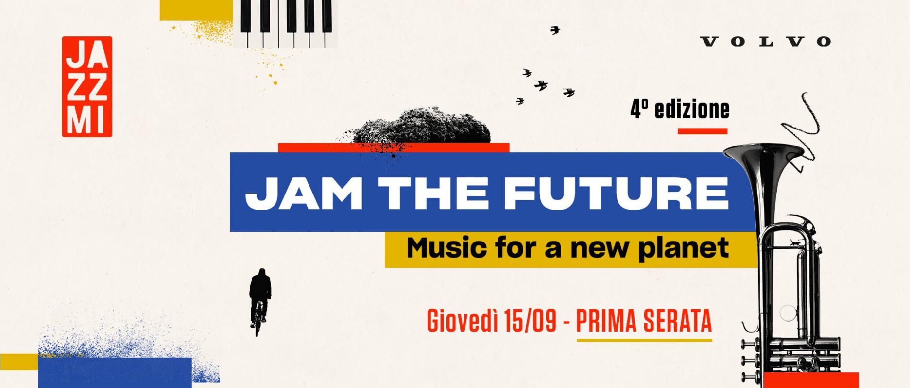 Jam The Future | Le selezioni