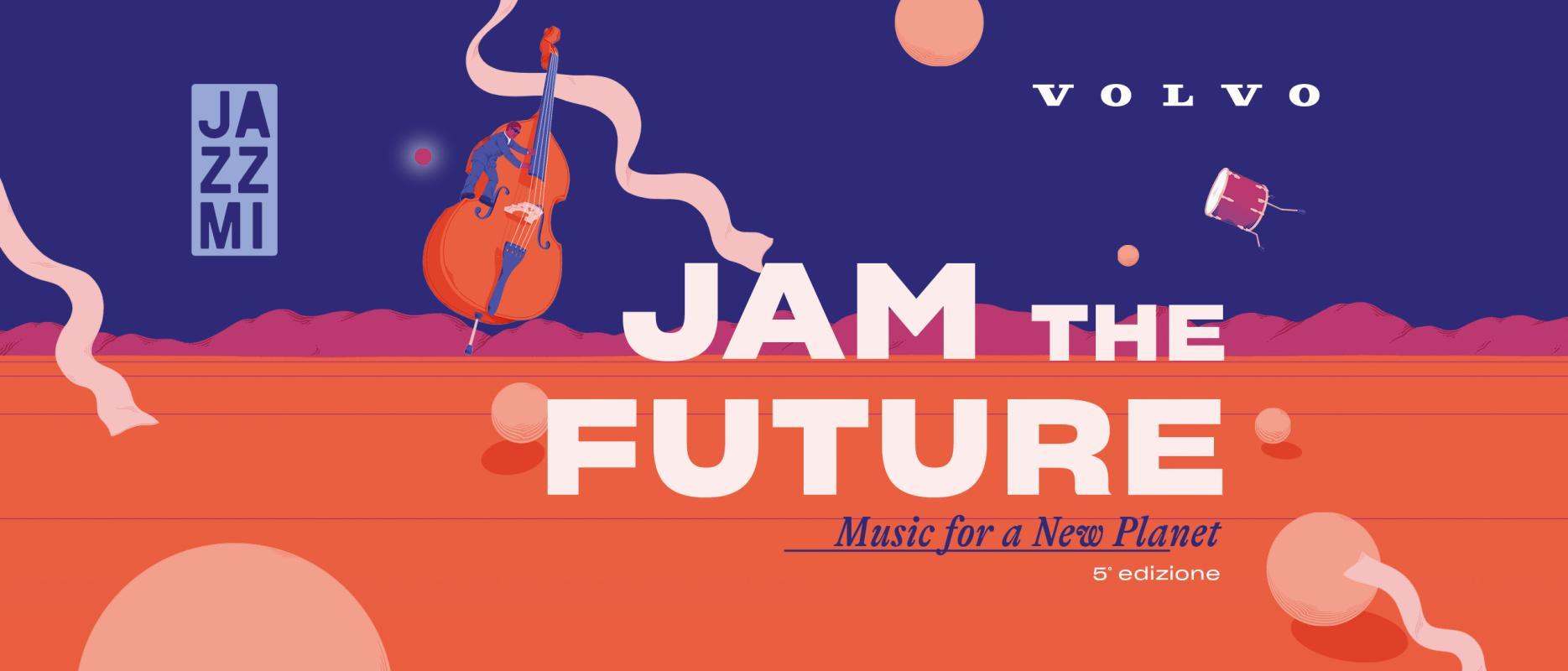 Jam The Future | Le selezioni