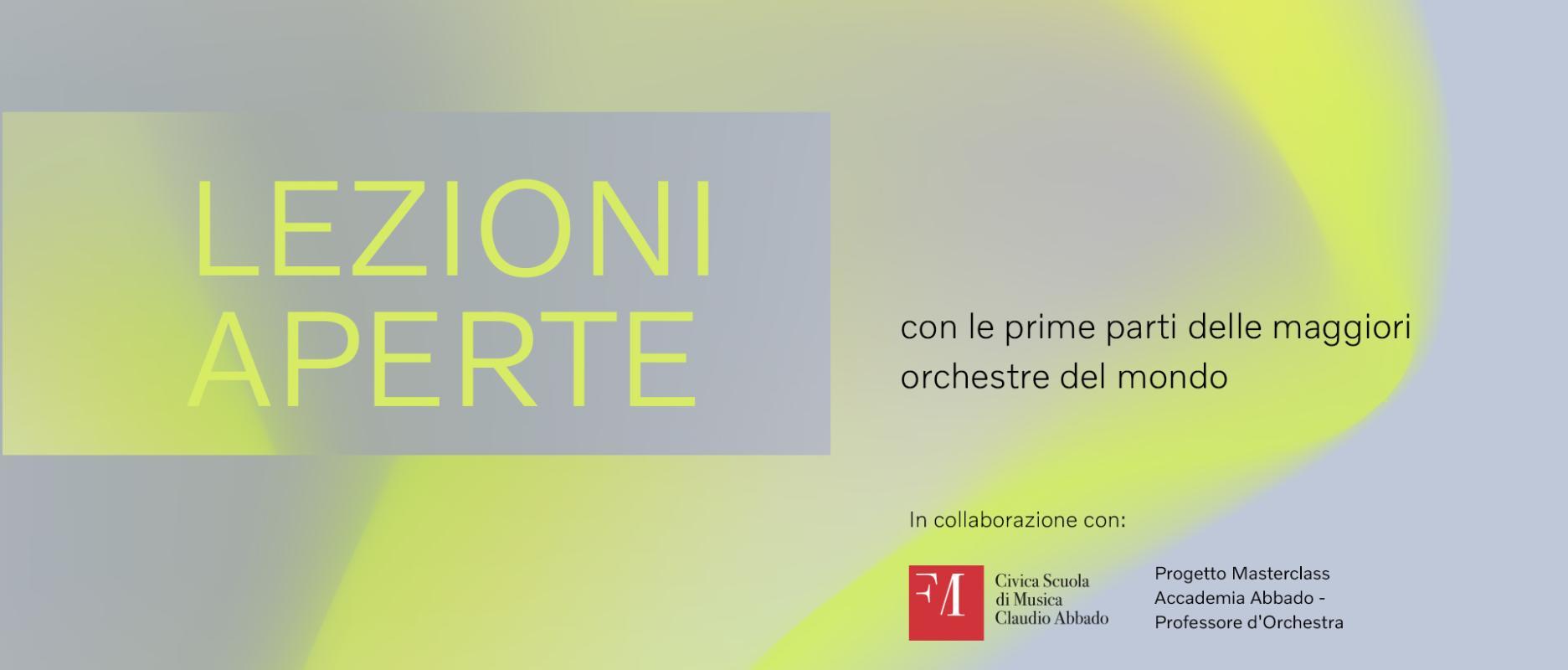 CIVICA SCUOLA DI MUSICA C.ABBADO - MASTERCLASS PROFESSORE D’ORCHESTRA LEZIONI APERTE