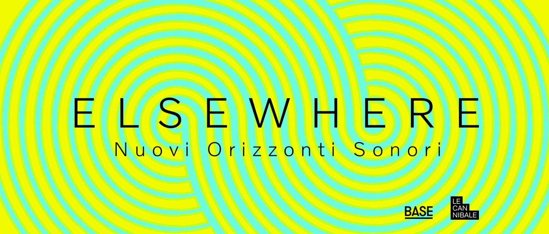 ELSEWHERE | Nuovi Orizzonti Sonori - Planet Opal