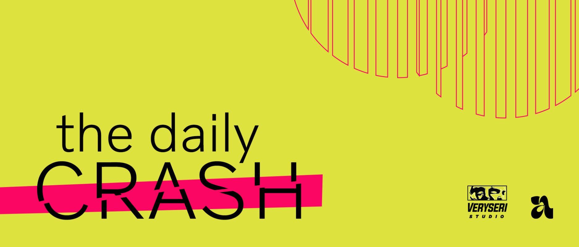 THE  DAILY CRASH |  Capsule Collection